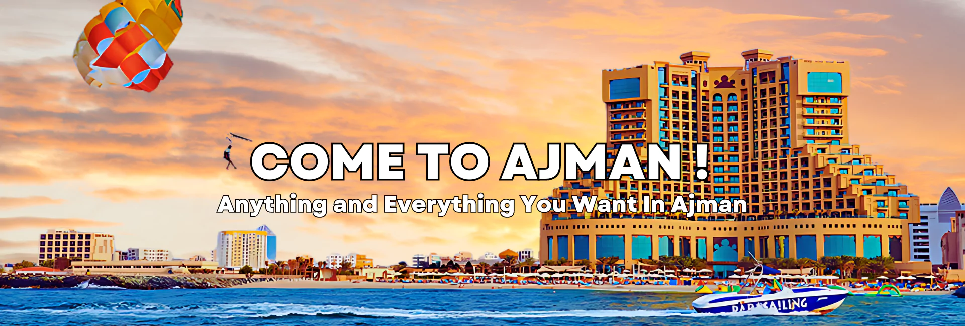 New Banner Come To Ajman